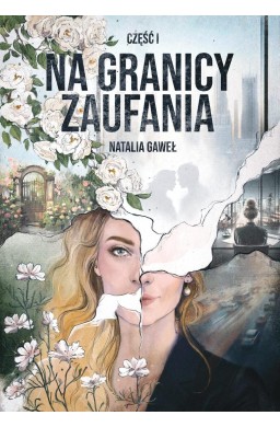 Blackleigh T.1 Na granicy zaufania