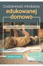 Codzienność młodzieży edukowanej domowo