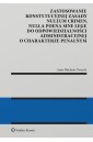 Zastosowanie konstytucyjnej zasady nullum crimen