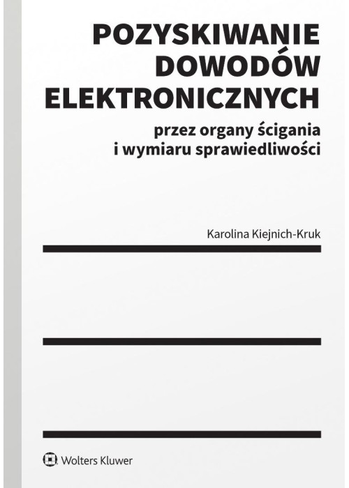 Pozyskiwanie dowodów elektronicznych..