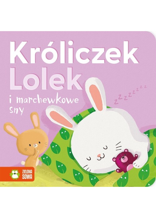 Króliczek Lolek i marchewkowe sny