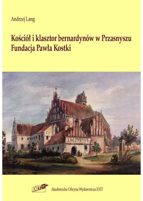 Pakiet:Kościół i klasztor bernardynów w Przasnyszu