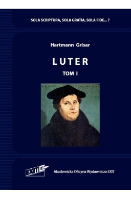 Luter Tłumaczenie i komentarz T.1