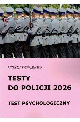Testy do Policji 2026 Test psychologiczny