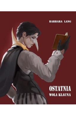 Ostatnia wola klauna i inne opowiadania