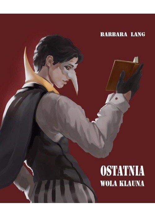 Ostatnia wola klauna i inne opowiadania