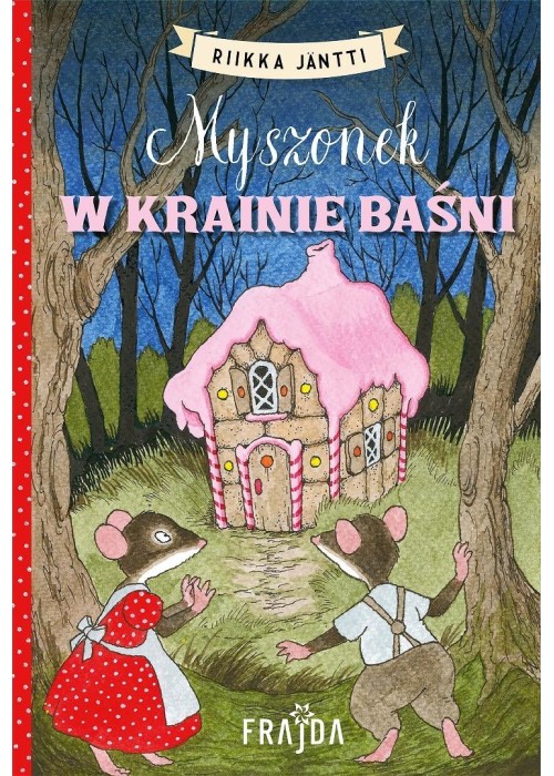 Myszonek w krainie baśni