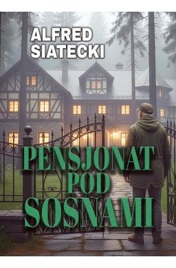 Pensjonat pod Sosnami