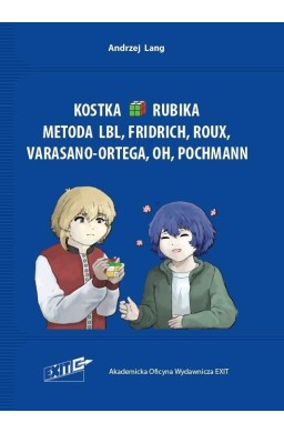 Kostka Rubika 2x2x2. Metoda LBL, Fridrich, Roux...