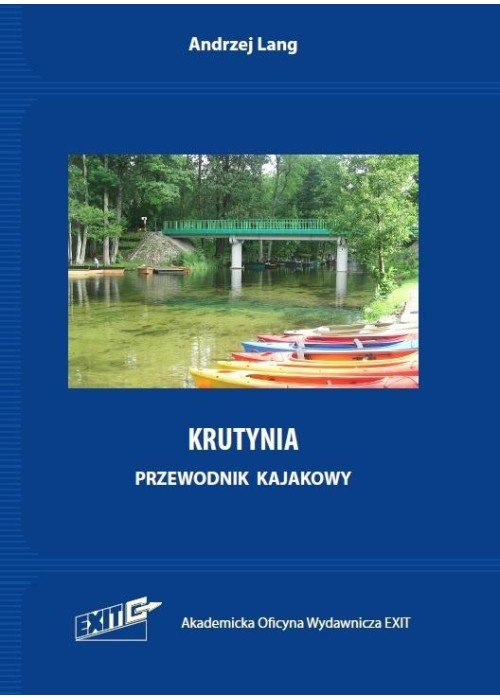 Krutynia. Przewodnik kajakowy wyd.2