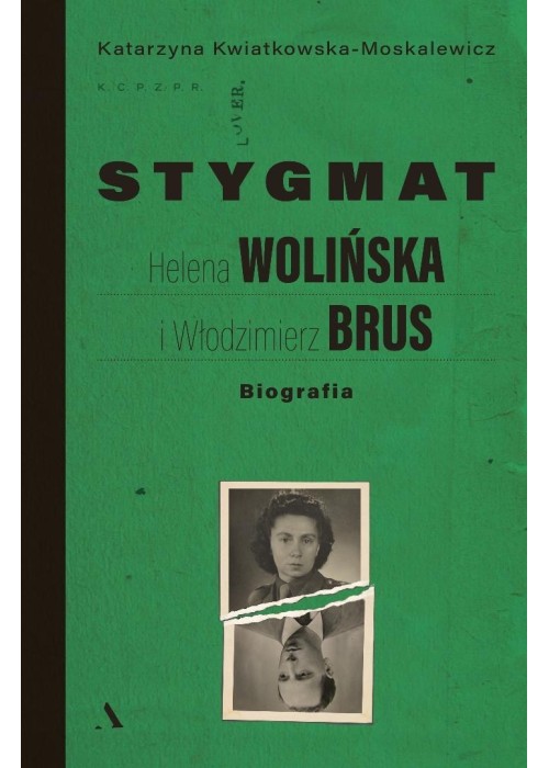 Stygmat. Helena Wolińska i Włodzimierz Brus