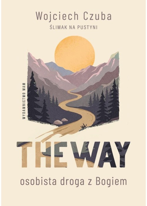 The Way. Osobista droga z Bogiem