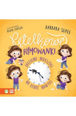 Pętelkowe rymowanki. Jadziowe wierszyki na dobre..