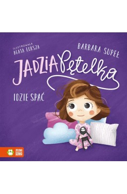 Jadzia Pętelka idzie spać