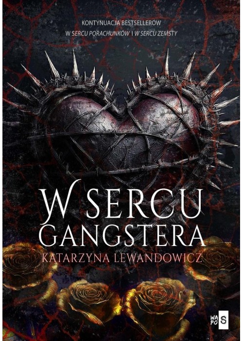 W sercu gangstera T.3