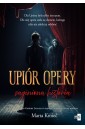 Upiór opery. Zaginiona historia