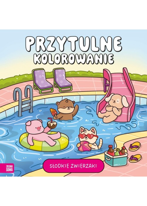 Przytulne kolorowanie. Słodkie zwierzaki