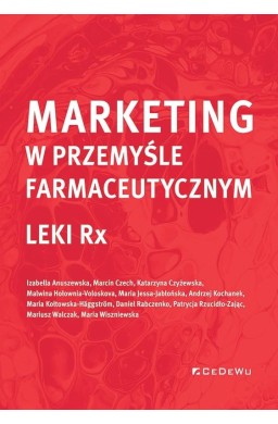 Marketing w przemyśle farmaceutycznym Leki Rx