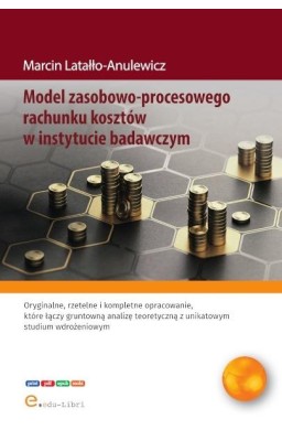 Model zasobowo-procesowego rachunku kosztów w...