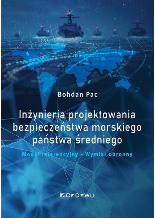 Inżynieria projektowania bezpieczeństwa morskiego