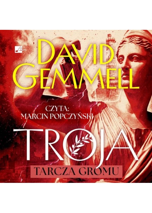 Troja. Tarcza gromu Audiobook