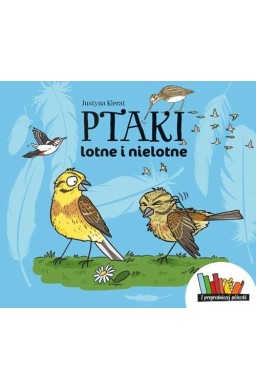 Ptaki lotne i nielotne