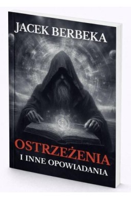 Ostrzeżenia i inne opowiadania