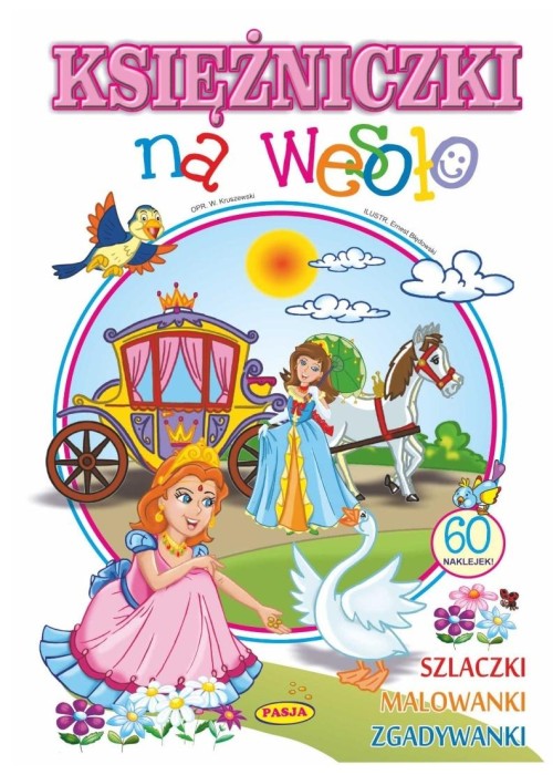 Księżniczki na wesoło PASJA