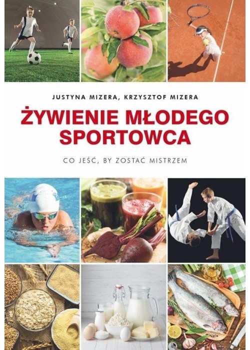 Żywienie młodego sportowca