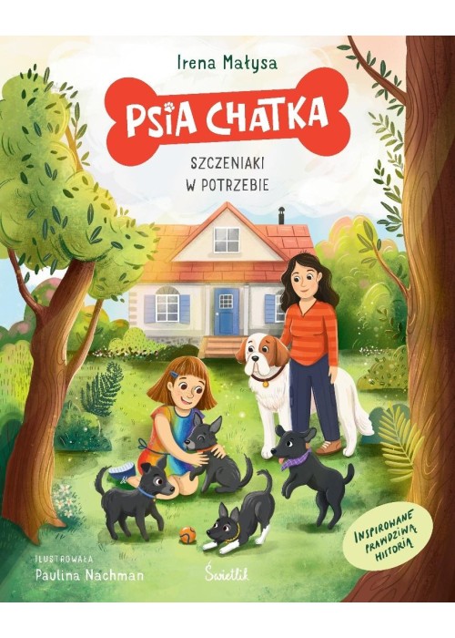 Psia Chatka. Szczeniaki w potrzebie