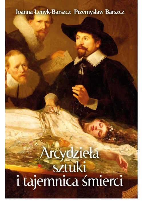 Arcydzieła sztuki i tajemnica śmierci