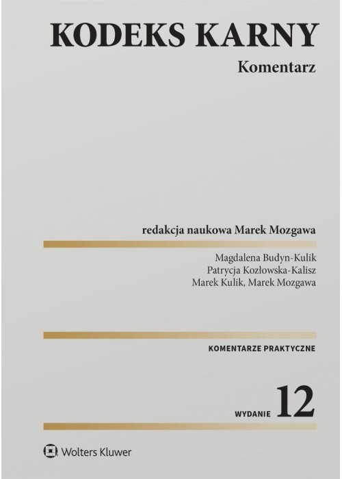 Kodeks karny. Komentarz w.12