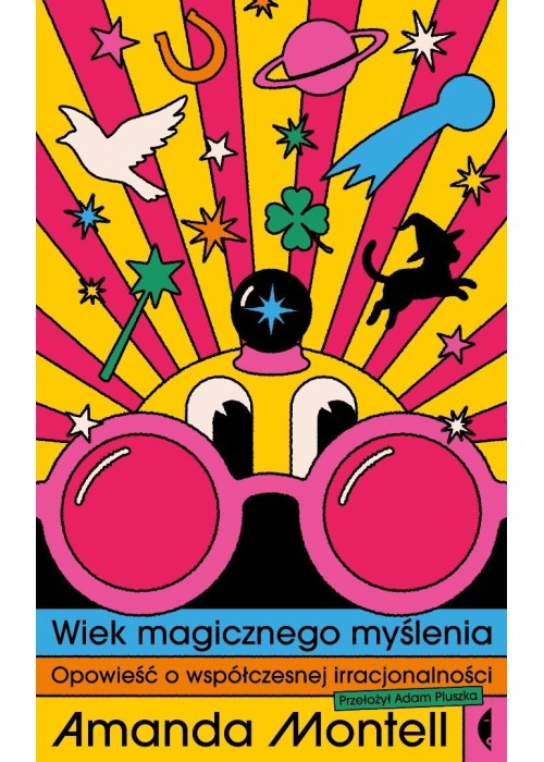 Wiek magicznego myślenia