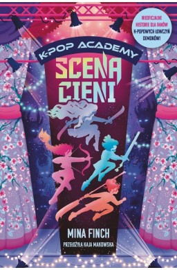 K-Pop Academy T.1 Scena cieni