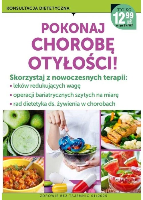 Zdrowie bez tajemnic. Pokochaj chorobę otyłość