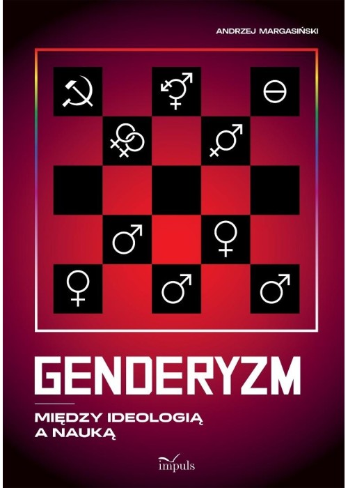 Genderyzm. Między ideologią a nauką