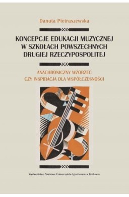 Koncepcje edukacji muzycznej w szkołach...