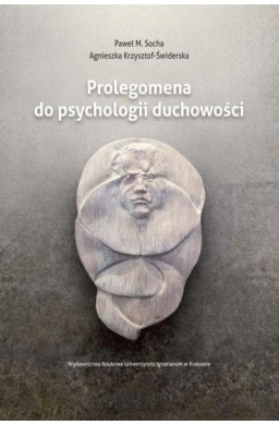 Prolegomena do psychologii duchowości