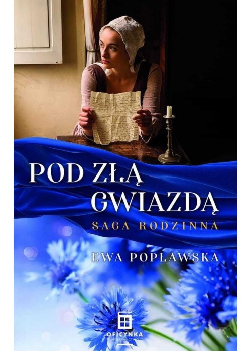 Saga rodzinna T.1 Pod złą gwiazdą