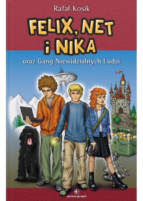 Felix, Net i Nika oraz Gang Niewidzialnych... T.1
