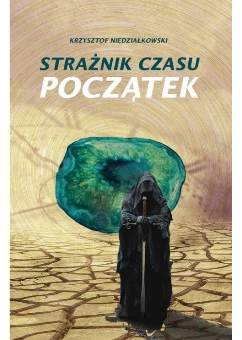 Strażnik czasu. Początek