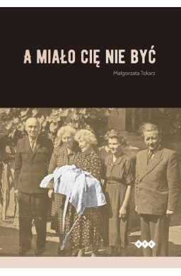 A miało cię nie być