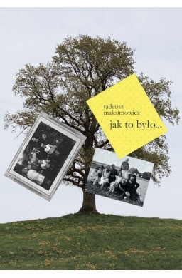 Jak to było...