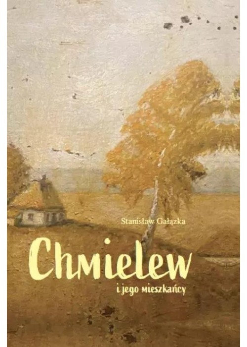 Chmielew i jego mieszkańcy