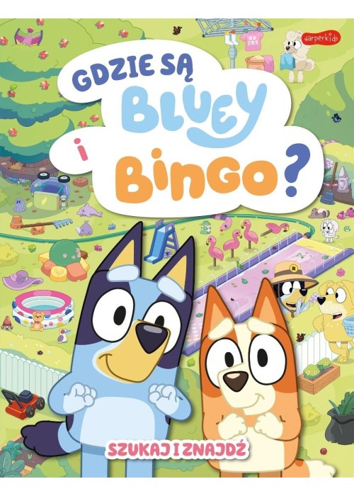 Gdzie są Bluey i Bingo? Szukaj i znajdź