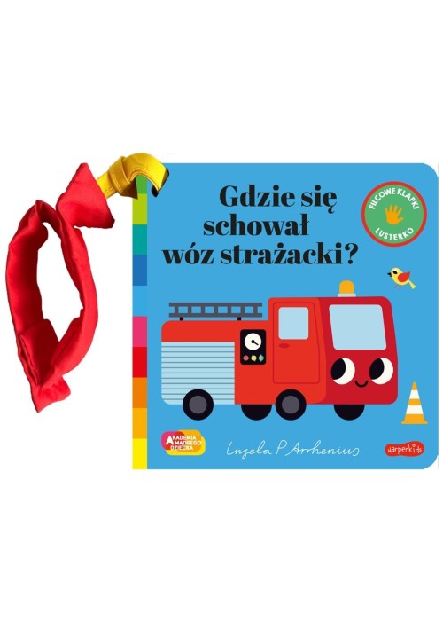 Gdzie się schował wóz strażacki?