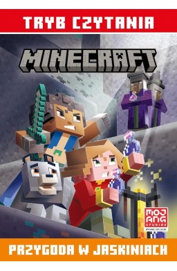 Przygoda w jaskiniach. Minecraft. Tryb czytania