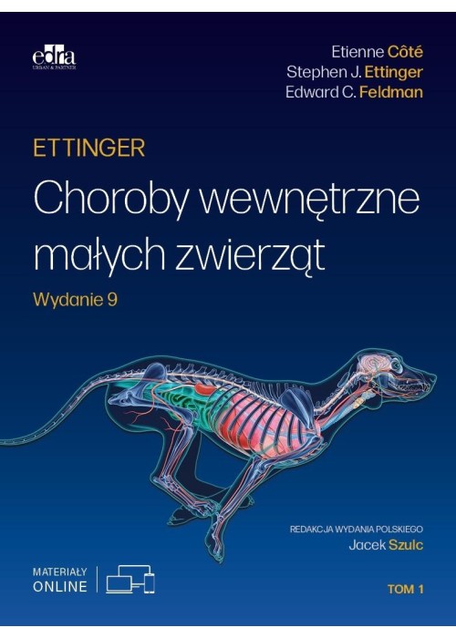 Ettinger. Choroby wewnętrzne małych zwierząt T.1