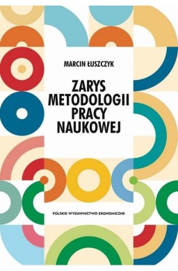Zarys metodologii pracy naukowej