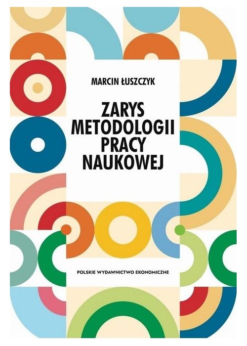 Zarys metodologii pracy naukowej